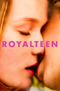 Royalteen (2022) [Norwegian] Movie Download Mp4