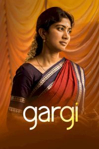Gargi (2022) [Indian] Movie Download Mp4